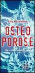 Osteoporose ISBN: 9789020201901, door Elly Korzelius